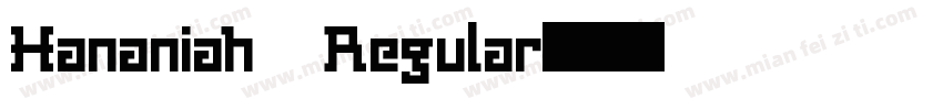 Hananiah Regular字体转换